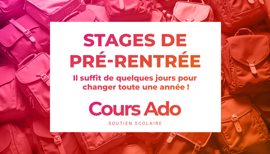 Pré-rentrée scolaire : 5 séances pour bien redémarrer avec Cours Ado